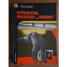 I. Mocanu - Sfarsitul retelei Iason