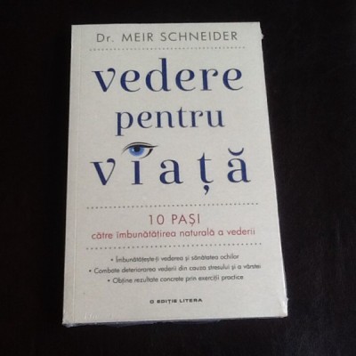 Vedere pentru viata - Dr. Meir Schneider foto