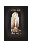 Elegiile absenței - Paperback brosat - Aurel Sasu - Eikon