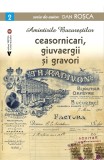 Amintirile Bucurestilor. Ceasornicari, giuvaergii si gravori - Vremea
