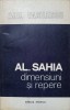 Al. Sahia Dimensiuni si Repere - Emil Vasilescu, Minerva 1979, Biografii, 168 Pagini