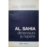 AL. SAHIA DIMENSIUNI SI REPERE-EMIL VASILESCU-237449