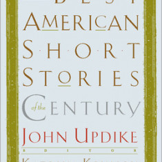 The Best American Short Stories of the Century