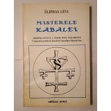 Eliphas Levi - Misterele Kabalei sau armonia ocultă a celor două testamente (puțin uzată, vezi descriere!)