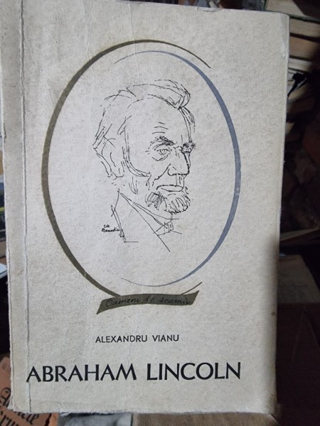 Alexandru Vianu Abraham Lincoln