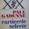 Cartierele selecte - Paul Gardenne