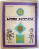 LIMBA GERMANA - MANUAL EXPERIMENTAL PENTRU CLASA A II - A de GRETE KLASSER - UNGUREANU si ALEXANDRU UNGUREANU , 1972