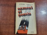 Oameni si sosele de Victor Beda,Gheorghe Ene