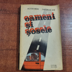 Oameni si sosele de Victor Beda,Gheorghe Ene