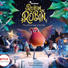 Robin Robin: The Official Book of the Film |