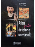 Mihai Manea - Atlas scolar de istorie universala (editia 2007)