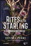 Rites of the Starling. Chemarea destinului (Vol. 2) - Devney Perry