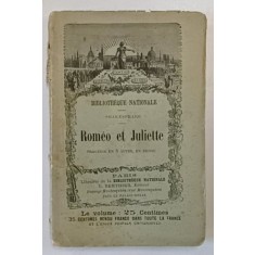 ROMEO ET JULIETTE par SHAKESPEARE , TRAGEDIE EN 5 ACTES , EN PROSE , 1892 , PAGINA DE GARDA CU FRAGMENT LIPSA