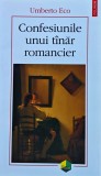 Cumpara ieftin Confesiunile unui t&icirc;năr romancier - 2011 - Ioana Gagea (@S57)