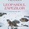 Leopardul Zapezilor (S. Tesson), Sylvain Tesson - Editura Polirom