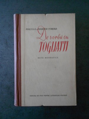 MARCELLA si MAURIZIO FERRARA - DE VORBA CU TOGLIATTI foto