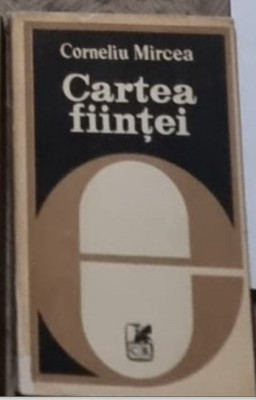 Corneliu Mircea - Cartea Fiintei foto