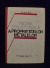 Teoria Structurala A Proprietatilor Metalelor - N. Geru, 1979, Metalurgie, Didactica si Pedagogica, 464 Pagini