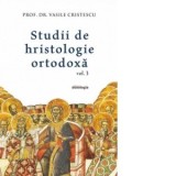Studii de hristologie ortodoxa. Volumul 3 - Vasile Cristescu