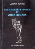 Terminologia Muzicii in Limba Romana, Mariana Flaiser, Casa Editoriala Demiurg, 1997, Carti