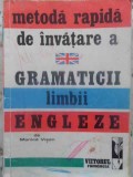 METODA RAPIDA DE INVATARE A GRAMATICII LIMBII ENGLEZE-MONICA VISAN