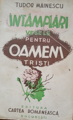 Intamplari vesele pentru oameni tristi - Tudor Mainescu foto