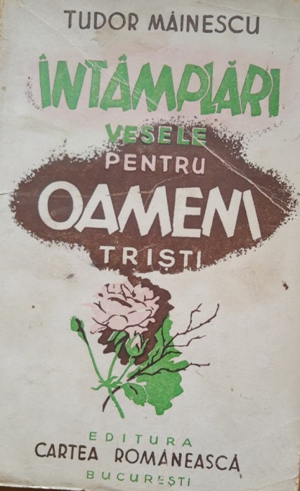 Intamplari vesele pentru oameni tristi - Tudor Mainescu