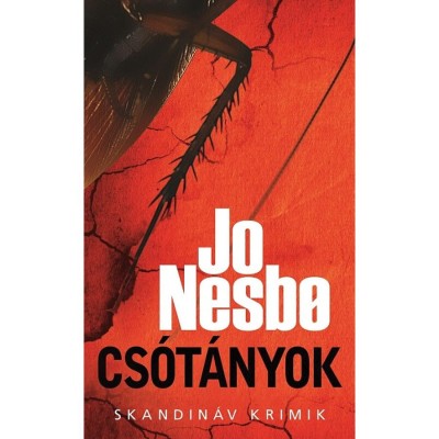 Cs&amp;oacute;t&amp;aacute;nyok - zsebk&amp;ouml;nyv - Jo Nesbo foto