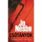 Cs&oacute;t&aacute;nyok - zsebk&ouml;nyv - Jo Nesbo