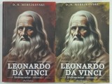 LEONARDO DA VINCI , INVIEREA ZEILOR , VOLUMELE I - II , de D.S. MEREJKOVSKI , 2025