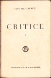 C3897N Critice, 1866 &ndash; 1907 de Titu Maiorescu, volumul II