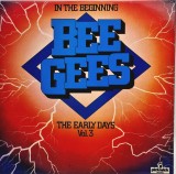Bee Gees &lrm;&ndash; In The Beginning - The Early Days Vol. 3 _ NM / VG+ vinil, LP, disc muzica pop rock _ Pickwick, 1978, UK