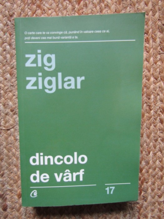 Dincolo de varf - Zig Ziglar