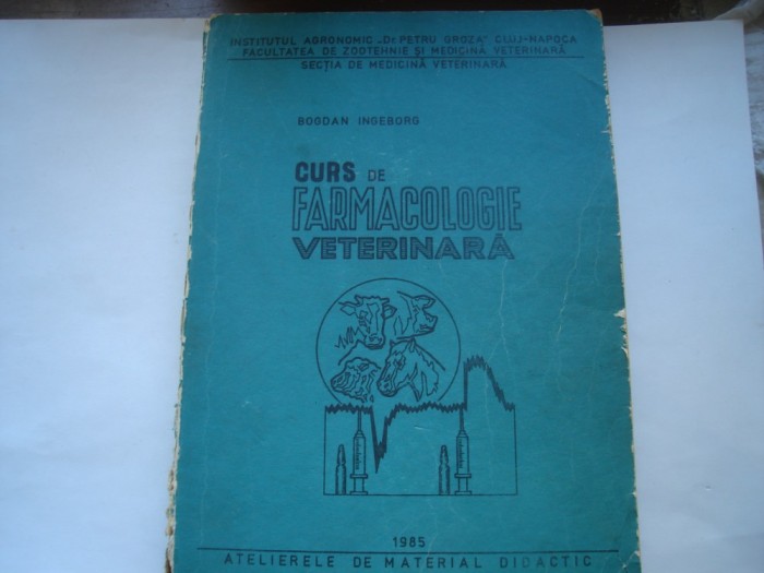 Curs de farmacologie veterinara - Bogdan Ingeborg