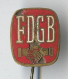 Insigna veche 1960 - FDGB - Lumea Comunista - Sindicat