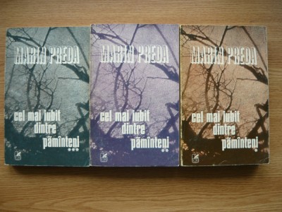 MARIN PREDA - CEL MAI IUBIT DINTRE PAMANTENI - 3 volume, prima editie - 1980 foto