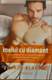 Inelul cu diamant / Colectia Eroscop, Lauren Blakely