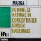 Actiune Si Ratiune In Conceptia Lui Jurgen Habermas - Andrei Marga , C820
