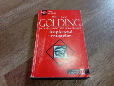 IMPARATUL MUSTELOR de WILLIAM GOLDING , 1998 foto