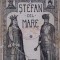 STEFAN CEL MARE DOMN AL MOLDOVEI DELA 12 APRILIE 1457 PANA LA 2 IULIE 1504-I. URSU-268559