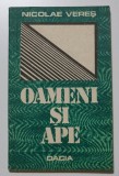 Nicolae Vereș - Oameni și ape (povestiri)