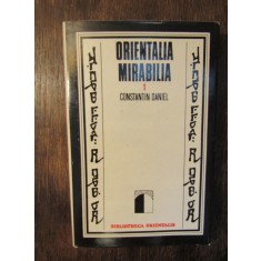 Orientalia Mirabilia 1 - Constantin Daniel