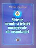 SISTEME METODE SI TEHNICI MANAGERIALE ALE ORGANIZATIEI-OVIDIU NICOLESCU-271084