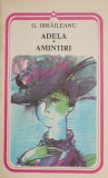 Adela. Amintiri - Garabet Ibraileanu
