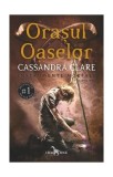 Orașul Oaselor (Vol. 1) - Paperback brosat - Cassandra Clare - Leda