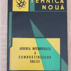 Arderea intensificată a combustibililor solizi -N. Pănoiu, I. Carabogdan, Singer
