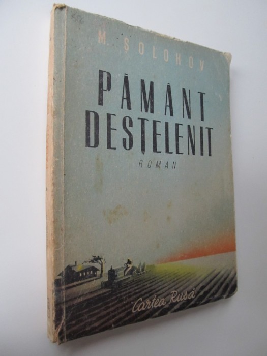 Pamant destelenit (vol. 1) - M. Solohov