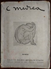 ALBUM C. MEDREA / 1944, ingrijitor CHRISTEA GUGUIANU / text HORIA DUMITRESCU / 19 reproduceri / 16 planse