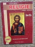 Religie crestin-ortodoxa: clasa a VIII-aCaiet pentru elevi, cadre didactice si parinti Camelia Muha
