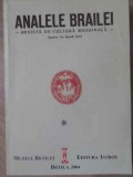 ANALELE BRAILEI 1929-1930. REVISTA DE CULTURA REGIONALA (EDITIE ANASTASICA)-COLECTIV-232030